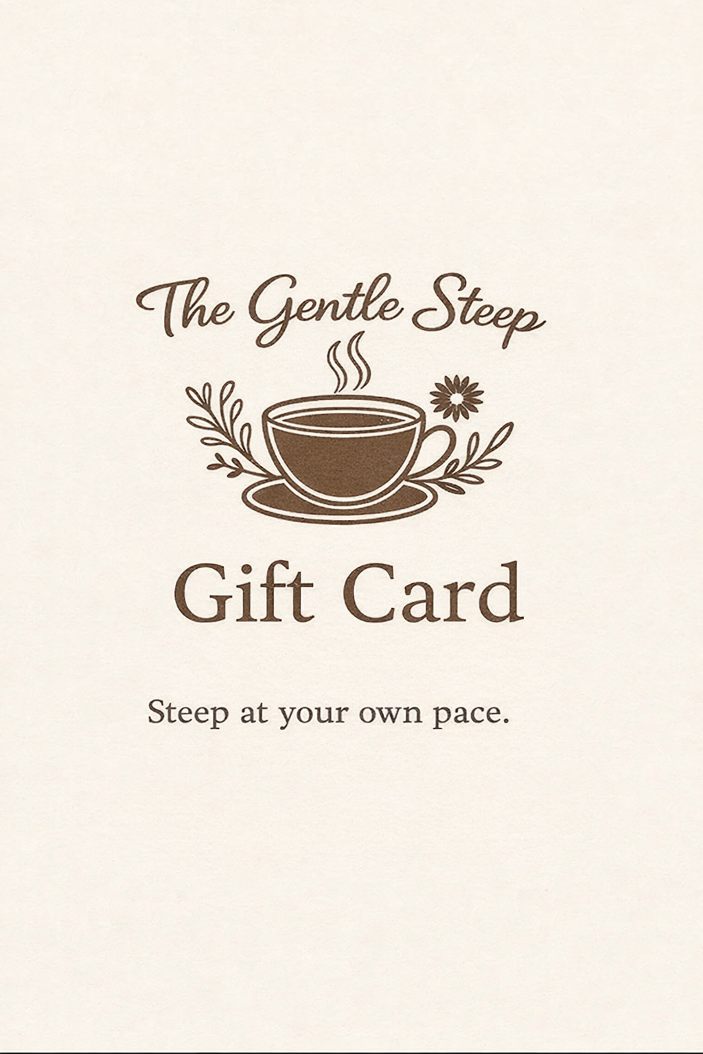 The Gentle Steep Gift Card