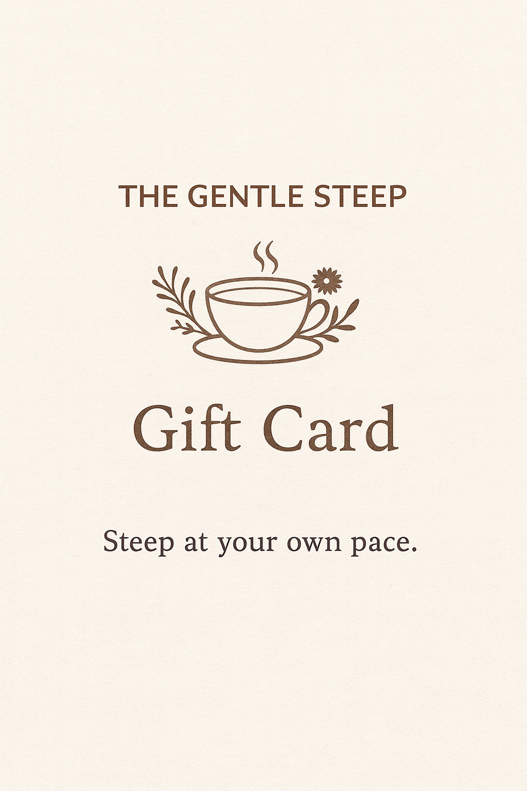 The Gentle Steep Gift Card